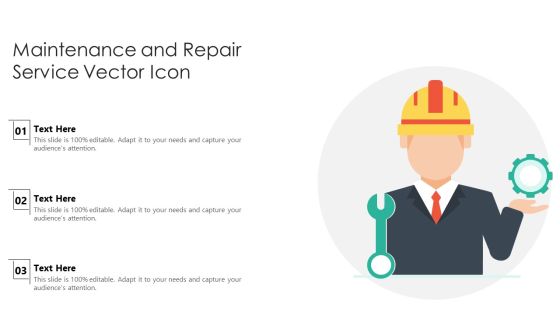 Maintenance And Repair Service Vector Icon Ppt PowerPoint Presentation Gallery Graphic Tips PDF Maintenance And Repair Service Vector Icon Ppt PowerPoint Presentation Gallery Graphic Tips PDF