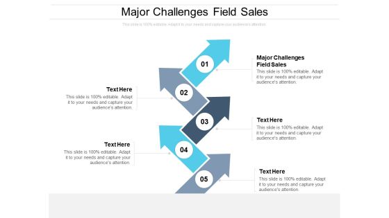 Major Challenges Field Sales Ppt PowerPoint Presentation Show Graphic Images Cpb Pdf Major Challenges Field Sales Ppt PowerPoint Presentation Show Graphic Images Cpb Pdf