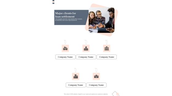 Major Clients For Loan Settlement One Pager Sample Example Document Major Clients For Loan Settlement One Pager Sample Example Document