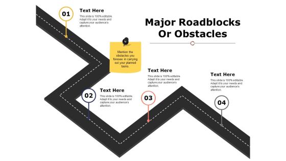 Major Roadblocks Or Obstacles Ppt PowerPoint Presentation Gallery Examples Major Roadblocks Or Obstacles Ppt PowerPoint Presentation Gallery Examples