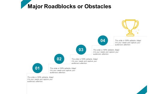 Major Roadblocks Or Obstacles Ppt PowerPoint Presentation Slides Deck Major Roadblocks Or Obstacles Ppt PowerPoint Presentation Slides Deck