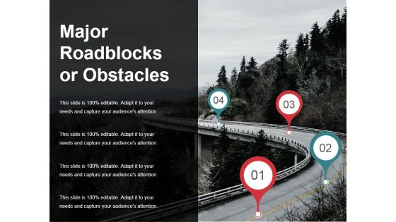 Major Roadblocks Or Obstacles Template Ppt PowerPoint Presentation Inspiration Slide Portrait Major Roadblocks Or Obstacles Template Ppt PowerPoint Presentation Inspiration Slide Portrait