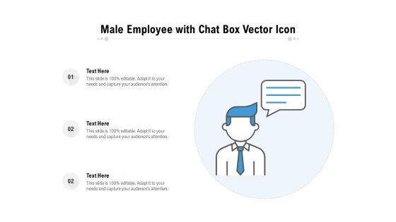 Male Employee With Chat Box Vector Icon Ppt PowerPoint Presentation File Professional PDF Male Employee With Chat Box Vector Icon Ppt PowerPoint Presentation File Professional PDF