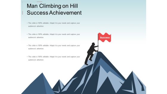 Man Climbing On Hill Success Achievement Ppt PowerPoint Presentation Ideas Slide Download Man Climbing On Hill Success Achievement Ppt PowerPoint Presentation Ideas Slide Download