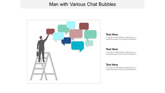 Man With Various Chat Bubbles Ppt PowerPoint Presentation Inspiration Designs