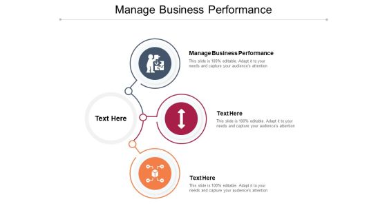 Manage Business Performance Ppt PowerPoint Presentation Inspiration Background Images Cpb Pdf
