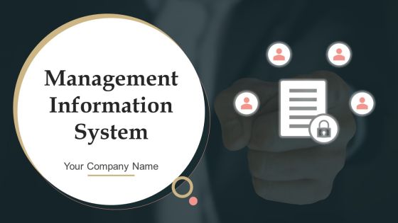 Management Information System Ppt PowerPoint Presentation Complete Deck With Slides Management Information System Ppt PowerPoint Presentation Complete Deck With Slides