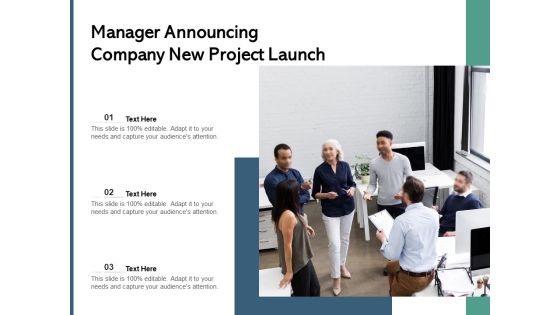 Manager Announcing Company New Project Launch Ppt PowerPoint Presentation Gallery Files PDF Manager Announcing Company New Project Launch Ppt PowerPoint Presentation Gallery Files PDF