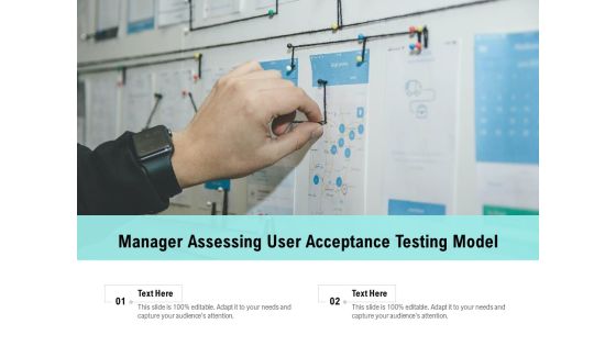 Manager Assessing User Acceptance Testing Model Ppt PowerPoint Presentation File Clipart Images PDF Manager Assessing User Acceptance Testing Model Ppt PowerPoint Presentation File Clipart Images PDF