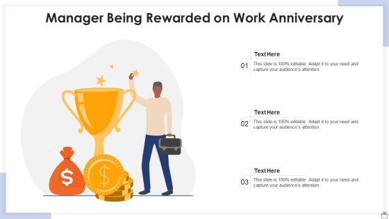 Manager Being Rewarded On Work Anniversary Demonstration PDF Manager Being Rewarded On Work Anniversary Demonstration PDF