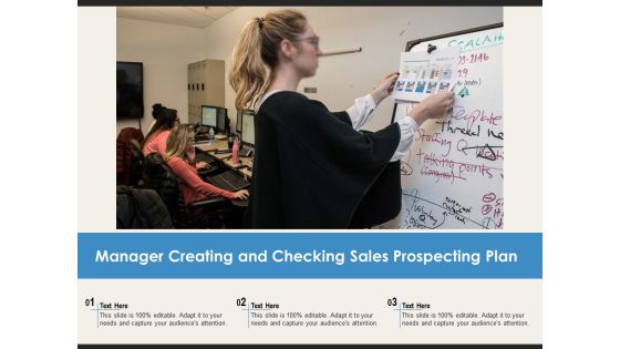 Manager Creating And Checking Sales Prospecting Plan Ppt PowerPoint Presentation Gallery Design Ideas PDF
