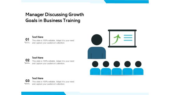 Manager Discussing Growth Goals In Business Training Ppt PowerPoint Presentation Inspiration Graphics Tutorials PDF