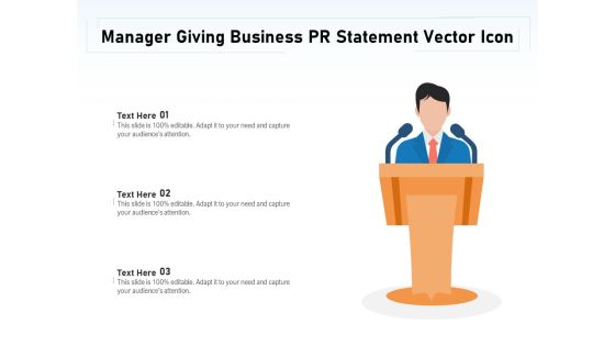 Manager Giving Business PR Statement Vector Icon Ppt PowerPoint Presentation Gallery Background Image PDF Manager Giving Business PR Statement Vector Icon Ppt PowerPoint Presentation Gallery Background Image PDF