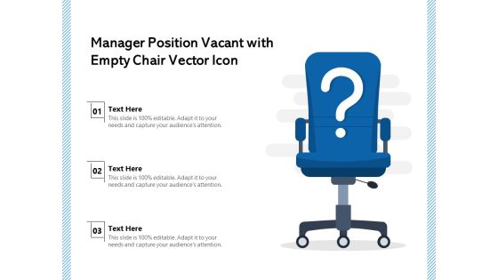 Manager Position Vacant With Empty Chair Vector Icon Ppt PowerPoint Presentation Slides Gallery PDF Manager Position Vacant With Empty Chair Vector Icon Ppt PowerPoint Presentation Slides Gallery PDF