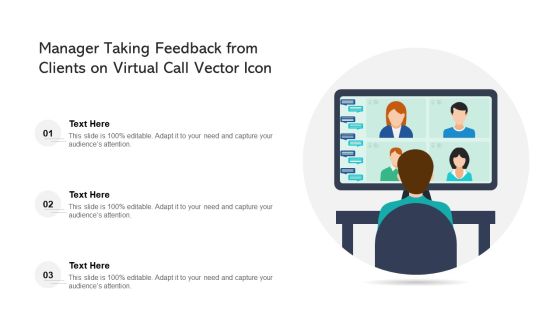 Manager Taking Feedback From Clients On Virtual Call Vector Icon Ppt PowerPoint Presentation File Files PDF Manager Taking Feedback From Clients On Virtual Call Vector Icon Ppt PowerPoint Presentation File Files PDF