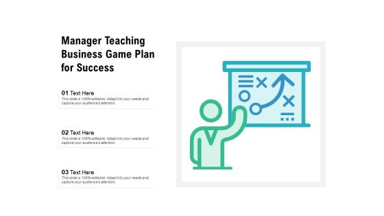 Manager Teaching Business Game Plan For Success Ppt PowerPoint Presentation Infographics Template PDF