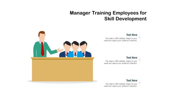 Manager Training Employees For Skill Development Ppt PowerPoint Presentation Icon Gallery PDF Manager Training Employees For Skill Development Ppt PowerPoint Presentation Icon Gallery PDF