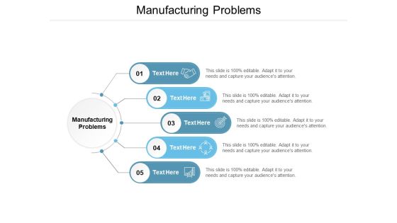 Manufacturing Problems Ppt PowerPoint Presentation Professional Master Slide Cpb Manufacturing Problems Ppt PowerPoint Presentation Professional Master Slide Cpb