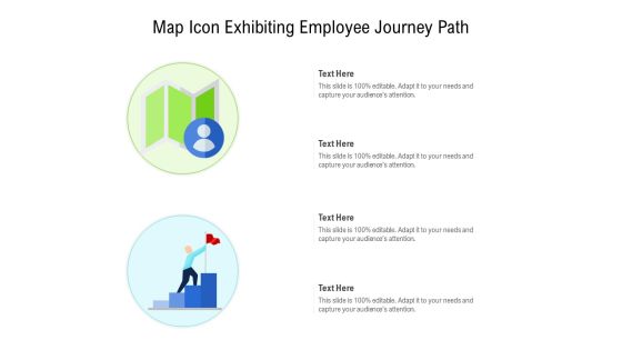 Map Icon Exhibiting Employee Journey Path Ppt PowerPoint Presentation File Graphics PDF Map Icon Exhibiting Employee Journey Path Ppt PowerPoint Presentation File Graphics PDF