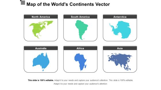 Map Of The Worlds Continents Vector Ppt PowerPoint Presentation Icon Graphics Example PDF Map Of The Worlds Continents Vector Ppt PowerPoint Presentation Icon Graphics Example PDF