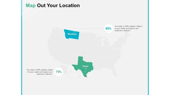 Map Out Your Location Ppt PowerPoint Presentation Example Map Out Your Location Ppt PowerPoint Presentation Example