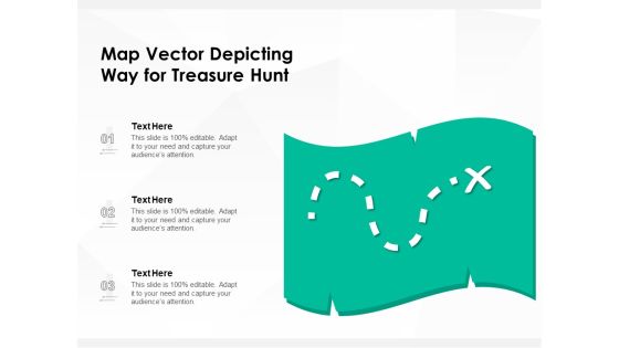Map Vector Depicting Way For Treasure Hunt Ppt PowerPoint Presentation Pictures Icon PDF