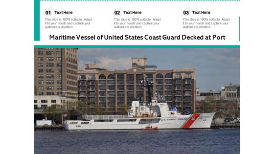 Maritime Vessel Of United States Coast Guard Decked At Port Ppt PowerPoint Presentation Layouts Slide Download PDF Maritime Vessel Of United States Coast Guard Decked At Port Ppt PowerPoint Presentation Layouts Slide Download PDF