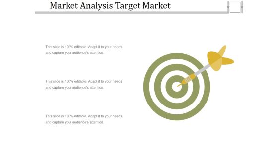 Market Analysis Target Market Ppt PowerPoint Presentation Slides Elements Market Analysis Target Market Ppt PowerPoint Presentation Slides Elements