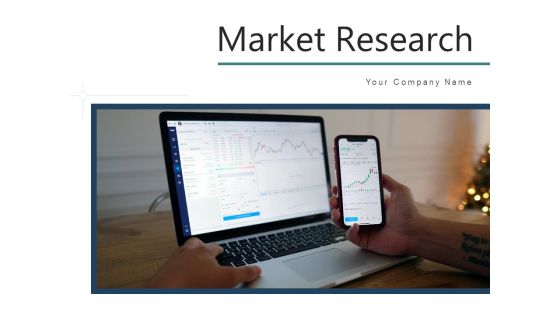 Market Research Technique Consumer Ppt PowerPoint Presentation Complete Deck