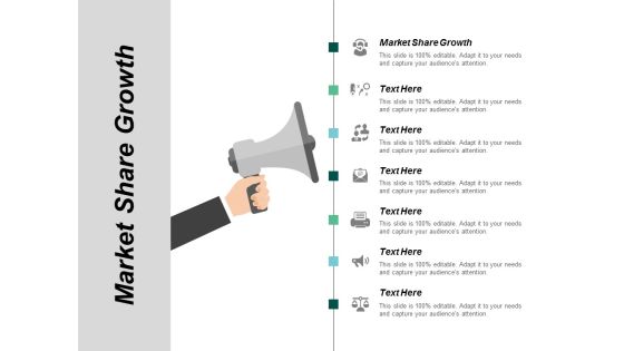 Market Share Growth Ppt Powerpoint Presentation Infographic Template Examples Cpb