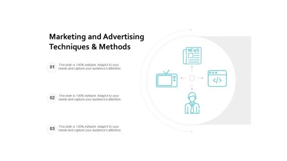 Marketing And Advertising Techniques And Methods Ppt PowerPoint Presentation Gallery Brochure Marketing And Advertising Techniques And Methods Ppt PowerPoint Presentation Gallery Brochure