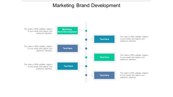 Marketing Brand Development Ppt PowerPoint Presentation File Tips Marketing Brand Development Ppt PowerPoint Presentation File Tips