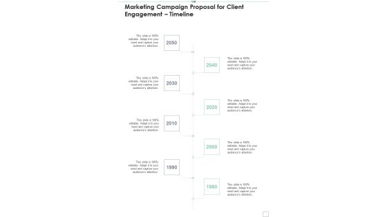 Marketing Campaign Proposal For Client Engagement Timeline One Pager Sample Example Document Marketing Campaign Proposal For Client Engagement Timeline One Pager Sample Example Document
