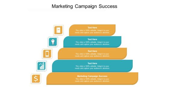 Marketing Campaign Success Ppt PowerPoint Presentation Outline Styles Cpb Pdf Marketing Campaign Success Ppt PowerPoint Presentation Outline Styles Cpb Pdf