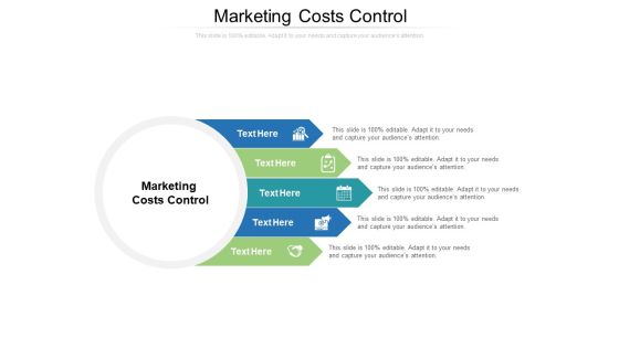 Marketing Costs Control Ppt PowerPoint Presentation Icon Design Inspiration Cpb Marketing Costs Control Ppt PowerPoint Presentation Icon Design Inspiration Cpb