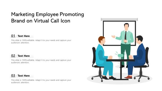 Marketing Employee Promoting Brand On Virtual Call Icon Ppt PowerPoint Presentation Gallery Templates PDF Marketing Employee Promoting Brand On Virtual Call Icon Ppt PowerPoint Presentation Gallery Templates PDF