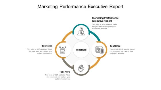Marketing Performance Executive Report Ppt PowerPoint Presentation Summary Cpb Marketing Performance Executive Report Ppt PowerPoint Presentation Summary Cpb