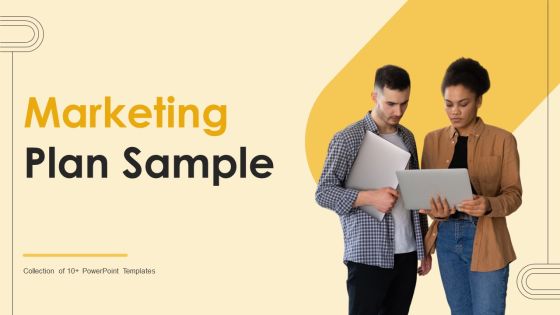 Marketing Plan Sample Ppt PowerPoint Presentation Complete Deck With Slides