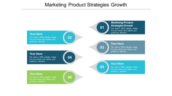 Marketing Product Strategies Growth Ppt PowerPoint Presentation Show Example Topics Cpb