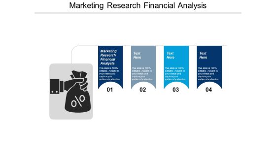 Marketing Research Financial Analysis Ppt PowerPoint Presentation Portfolio Design Inspiration Cpb
