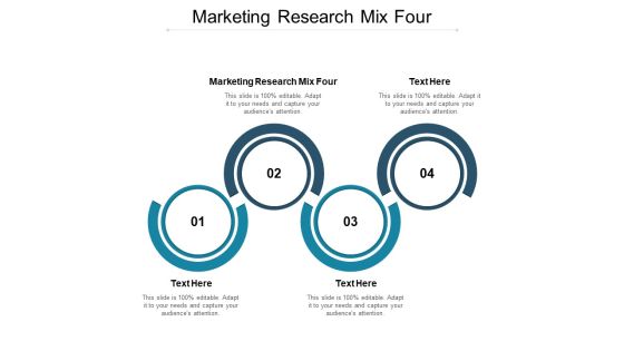 Marketing Research Mix Four Ppt PowerPoint Presentation Inspiration Gridlines Cpb Marketing Research Mix Four Ppt PowerPoint Presentation Inspiration Gridlines Cpb