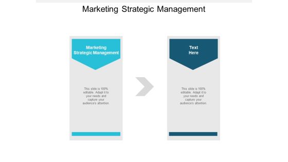 Marketing Strategic Management Ppt PowerPoint Presentation Slides Shapes Cpb Marketing Strategic Management Ppt PowerPoint Presentation Slides Shapes Cpb