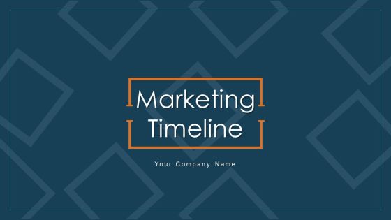 Marketing Timeline Promotional Strategy Ppt PowerPoint Presentation Complete Deck With Slides Marketing Timeline Promotional Strategy Ppt PowerPoint Presentation Complete Deck With Slides