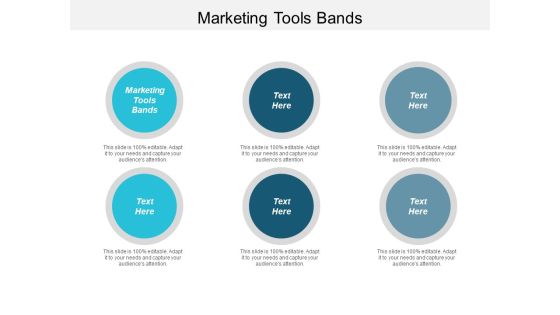 Marketing Tools Bands Ppt PowerPoint Presentation Visual Aids Diagrams Cpb