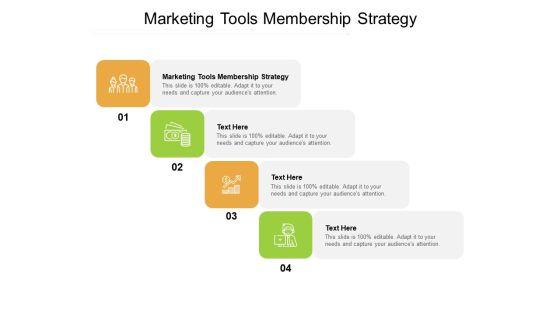 Marketing Tools Membership Strategy Ppt PowerPoint Presentation Ideas Picture Cpb Pdf Marketing Tools Membership Strategy Ppt PowerPoint Presentation Ideas Picture Cpb Pdf