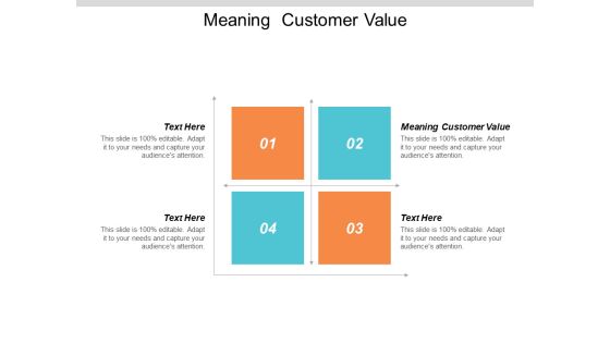 Meaning Customer Value Ppt PowerPoint Presentation Show Icons Cpb Meaning Customer Value Ppt PowerPoint Presentation Show Icons Cpb