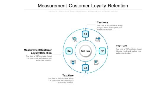 Measurement Customer Loyalty Retention Ppt PowerPoint Presentation Gallery Example Cpb Measurement Customer Loyalty Retention Ppt PowerPoint Presentation Gallery Example Cpb