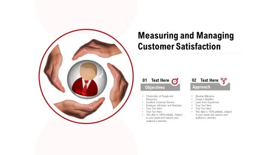 Measuring And Managing Customer Satisfaction Ppt PowerPoint Presentation Show Slide Download PDF Measuring And Managing Customer Satisfaction Ppt PowerPoint Presentation Show Slide Download PDF