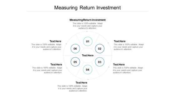 Measuring Return Investment Ppt PowerPoint Presentation Show Designs Download Cpb Measuring Return Investment Ppt PowerPoint Presentation Show Designs Download Cpb
