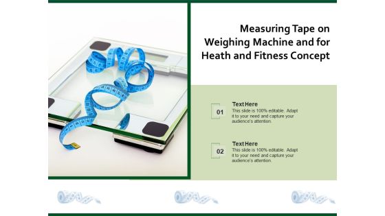 Measuring Tape On Weighing Machine And For Heath And Fitness Concept Ppt PowerPoint Presentation Infographics PDF Measuring Tape On Weighing Machine And For Heath And Fitness Concept Ppt PowerPoint Presentation Infographics PDF